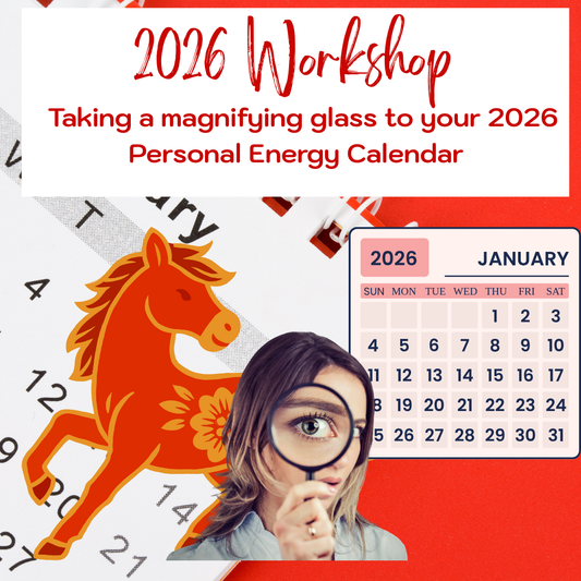 2026 Workshop - Taking a magnifying glass to your 2026 Personal Energy Calendar